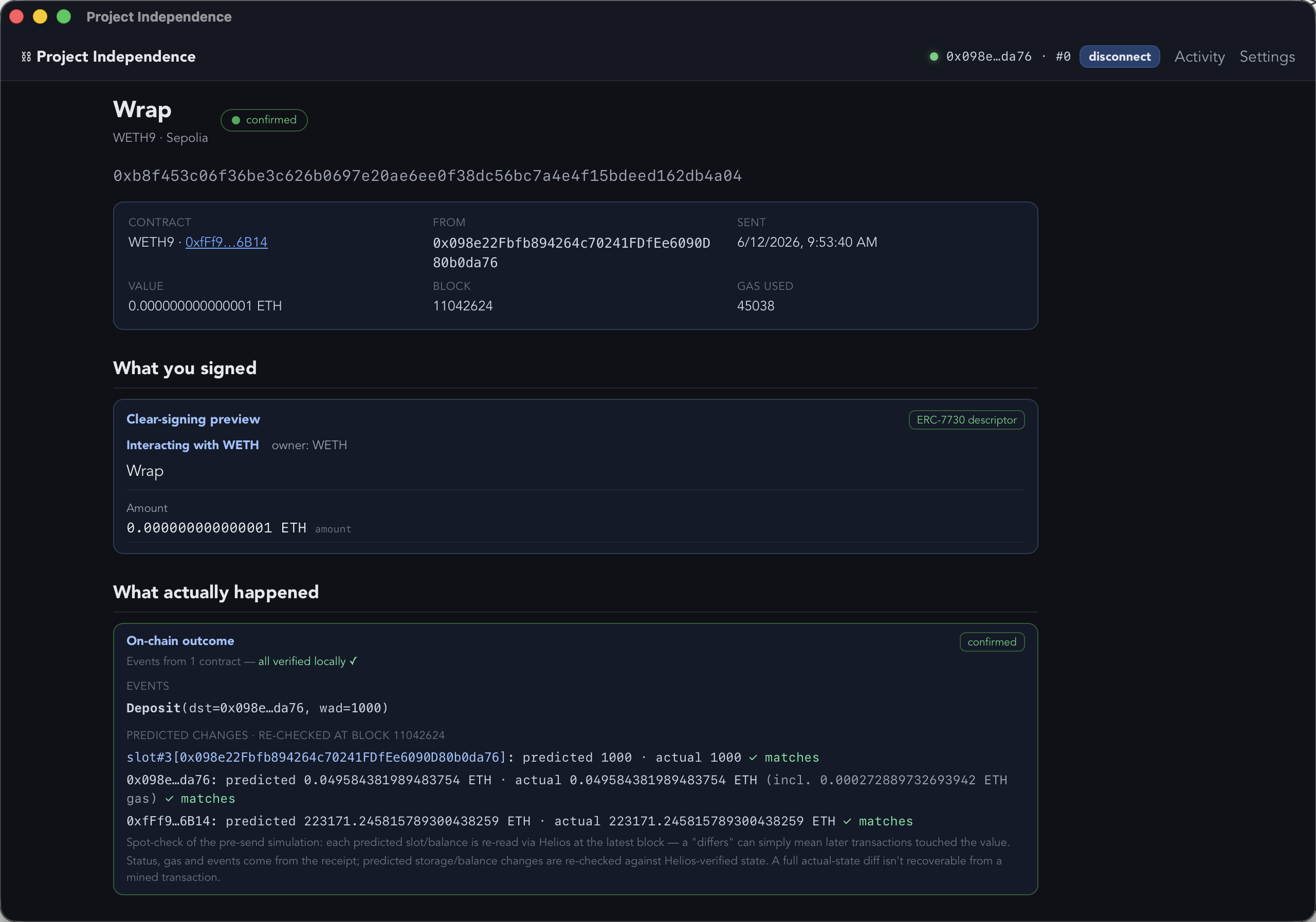 The transaction page for a WETH9 wrap on Sepolia: the ERC-7730 clear-signing preview above the on-chain outcome — the Deposit event and the predicted storage and balance changes re-checked against Helios-verified state, all matching